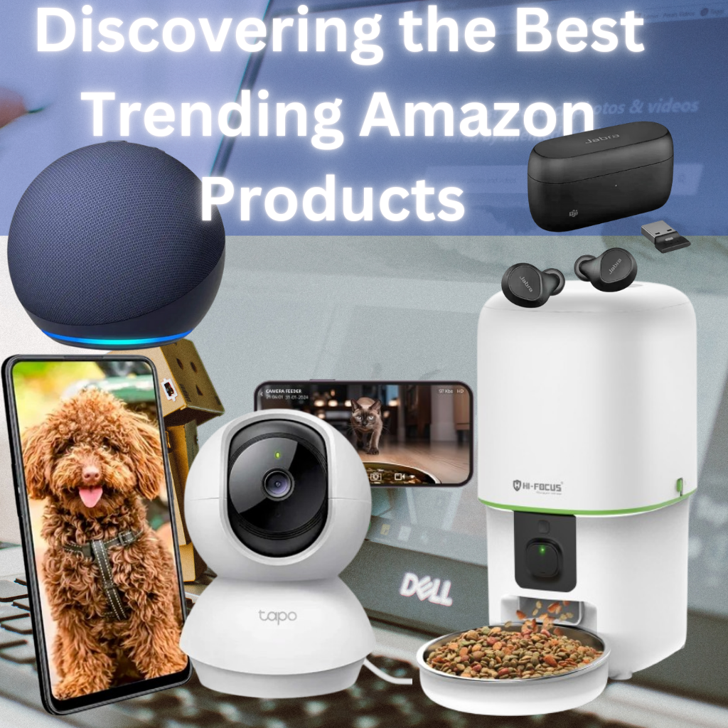 Discovering the Best Trending Amazon Products in 2025